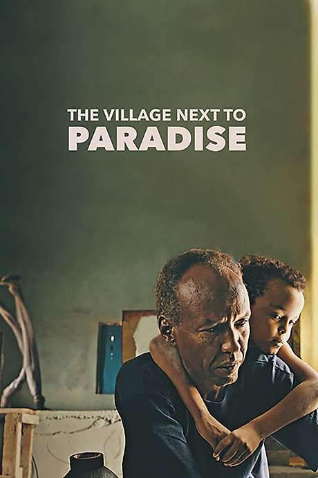 The Village Next to Paradise
